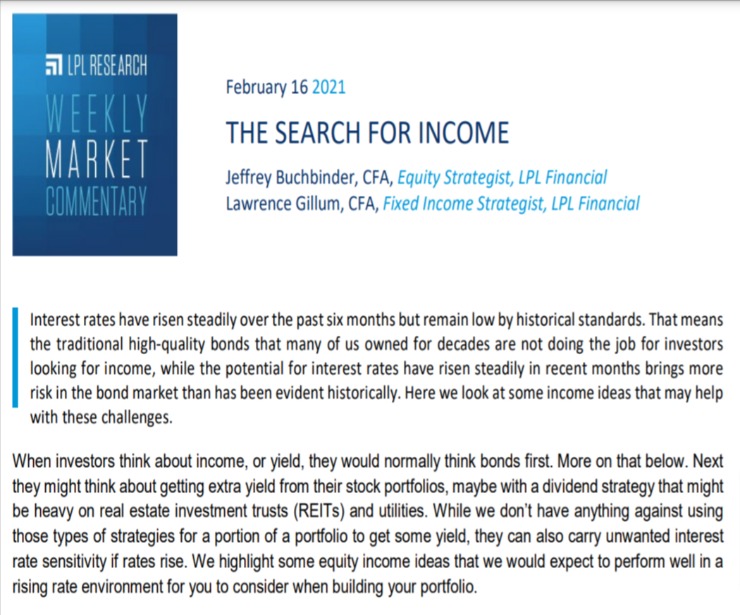 The Search for Income | Weekly Market Commentary | February 16, 2021